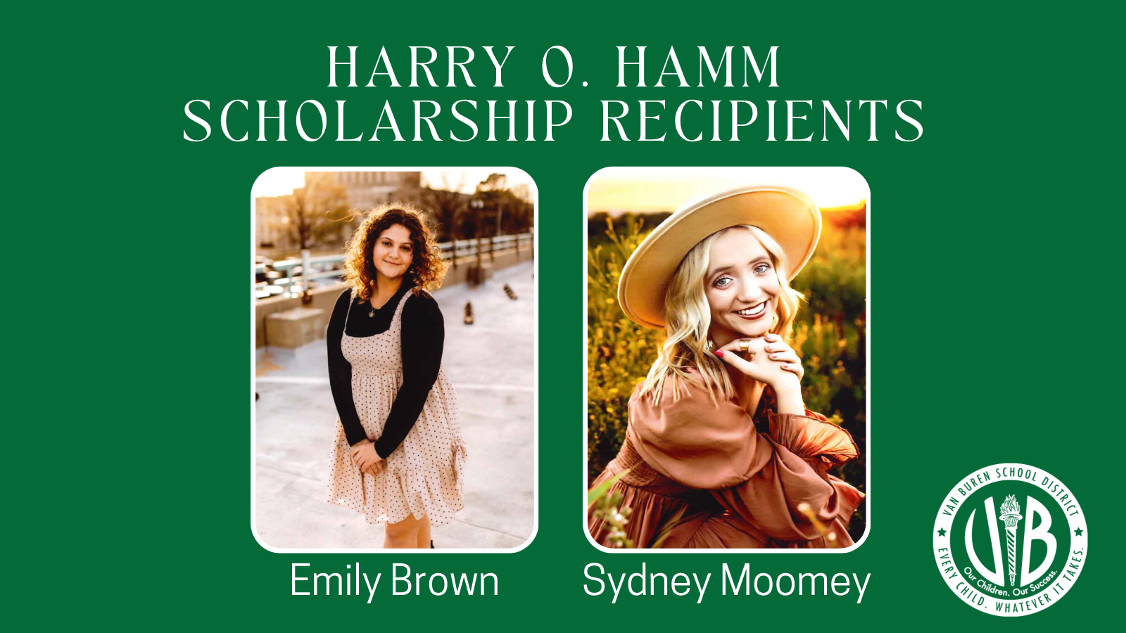 Emily Brown and Sydney Moomey named Harry O. Hamm Scholarship recipients 