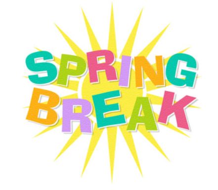 Spring Break! 3/24-3/28